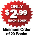 Only $2.99 each book, minimum order of 20 books